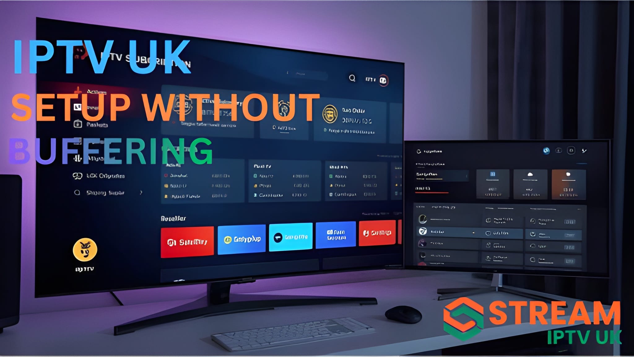 IPTV SETUP WITHOUT BUFFERING: 17 Powerful Tips for Smooth Streaming in 2026
