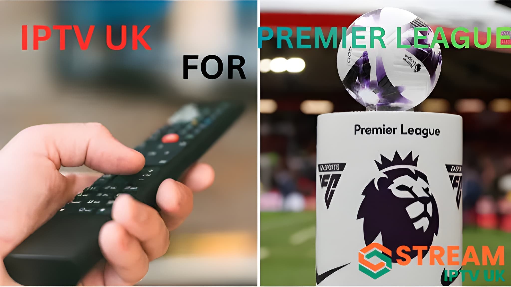 IPTV UK for Premier League: 15 Powerful Reasons Fans Are Switching in 2026